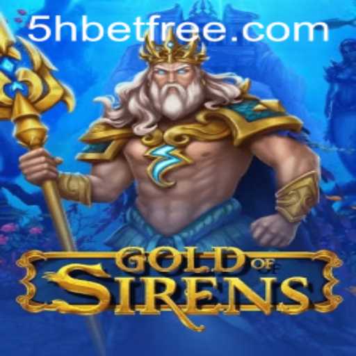 Discover the Exciting World of GoldofSirens: A New Gaming Phenomenon